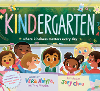 Kindergarten: Where Kindness Matters Every Day