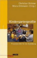 Kindergartenprofile - Bttner, Christian; Dittmann, Mara