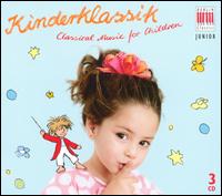 Kinderklassik: Classical Music for Children - Annerose Schmidt (piano); Erika Kth (soprano); Gunther Weissenborn (piano); Hermann Prey (baritone);...