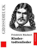 Kindertodtenlieder (Grodruck)