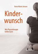 Kinderwunsch - Wie Physiotherapie Helfen Kann