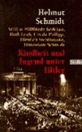 Kindheit Und Jugend Unter Hitler - Schmidt, Helmut