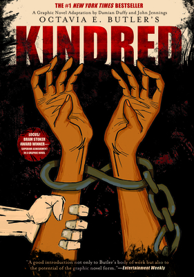 Kindred: A Graphic Novel Adaptation - Butler, Octavia E, and Duffy, Damian (Adapted by)