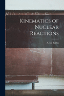 Kinematics of Nuclear Reactions