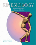 Kinesiology: Scientific Basis of Human Motion - Hamilton, Nancy
