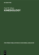 Kinesiology: The Articulation of Movement