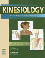Kinesiology: The Skeletal System and Muscle Function - Muscolino, Joseph E, Dr., DC