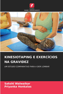 Kinesiotaping E Exerccios Na Gravidez