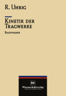 Kinetik Der Tragwerke: Baudynamik