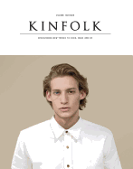 Kinfolk Volume 13: The Imperfections Issue
