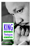 King Among the Theologians - Erskine, Noel Leo, and King, Bernice A (Foreword by)