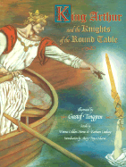 King Arthur and the Knights of the Round Table - Sterne, Emma Gelders (Retold by), and Lindsay, Barbara (Retold by), and Gelders-Sterne, Emma