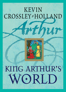 King Arthur's World