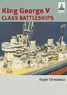 King George V Class Battleships