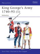 King George's Army 1740-93 (1): Infantry