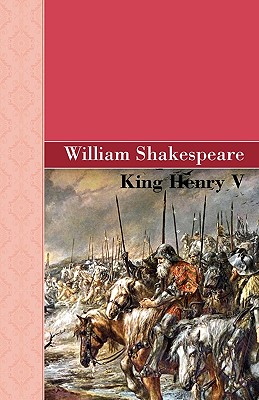 King Henry V - Shakespeare, William