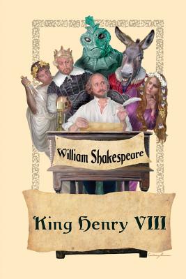 King Henry VIII - Shakespeare, William