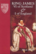 King James VI of Scotland & I of England