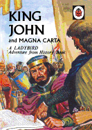 King John and Magna Carta: A Ladybird Adventure from History book