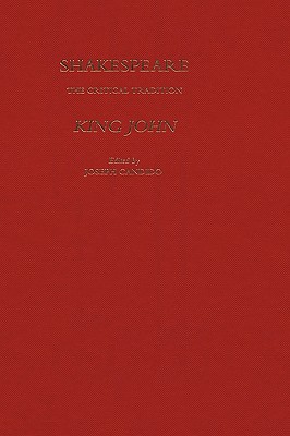 King John - Candido, Joseph (Editor), and Vickers, Brian (Editor)