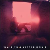 King of California [25th Anniversary Edition] - Dave Alvin