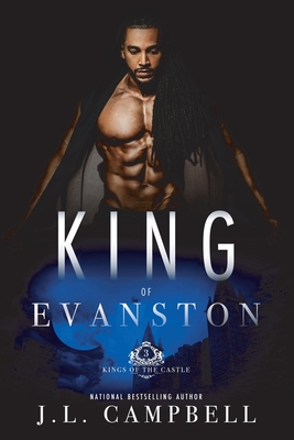 King of Evanston - Campbell, J L