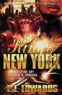 King of New York 2: Blood of My Father's Throne