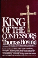 King of the Confessors - Hoving, Thomas