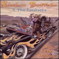 King of the Highway - Norton Buffalo & the Knockouts