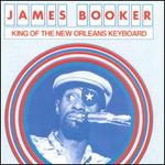 King of the New Orleans Keyboard [Junco] - James Booker