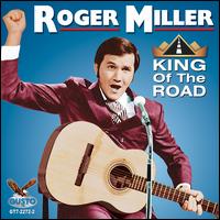 King of the Road - Roger Miller
