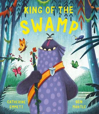 King of the Swamp - Emmett, Catherine