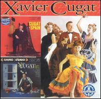 King Plays Some Aces/Cugat in Spain - Xavier Cugat