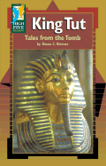 King Tut: Tales from the Tomb