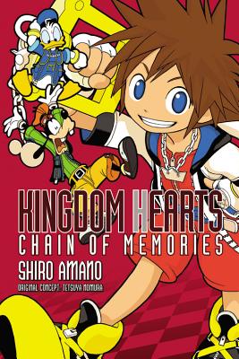 Kingdom Hearts: Chain of Memories - Amano, Shiro, and Nibley, Alethea (Translated by), and Nibley, Athena (Translated by)