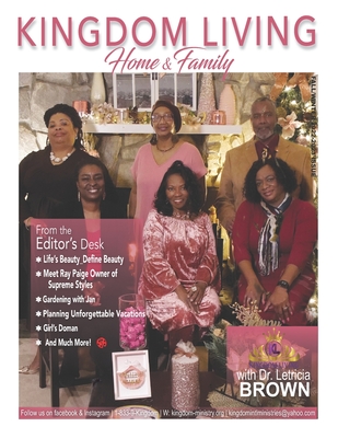 Kingdom Living Magazine Fall/Winter Issue 2023-23 - Edwards, Delzy, and Reid-Williamson, Lisa, and Brown, Letricia
