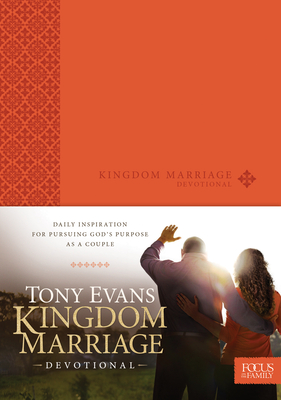 Kingdom Marriage Devotional - Evans, Tony, Dr.