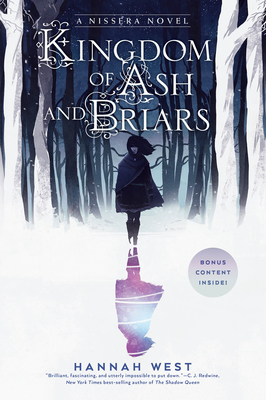 Kingdom of Ash and Briars: A Nissera Novel - West, Hannah