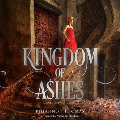Kingdom of Ashes - Thomas, Rhiannon, and McManus, Shannon (Read by)