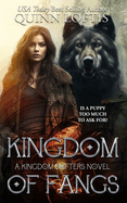 Kingdom of Fangs: Book 2 of the Kingdom Shifter Series