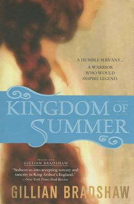 Kingdom of Summer - Bradshaw, Gillian