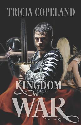 Kingdom of War - Bach, Tia Silverthorne (Editor), and Copeland, Tricia