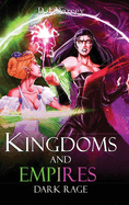 Kingdoms and Empires: Dark Rage