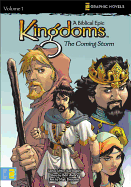 Kingdoms: Coming Storm: A Biblical Epic