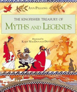 Kingfisher Treasury of Myths and Legends