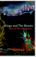 Kings and The Beasts: War of Ten Kingdoms