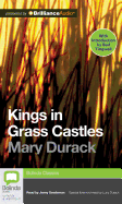 Kings in Grass Castles