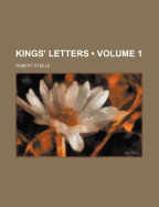 Kings' Letters (Volume 1)