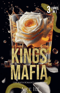 Kings of the Mafia: Une Mafia Romance Collection