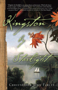 Kingston by Starlight - Farley, Christopher John